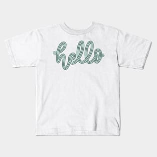 hello Kids T-Shirt